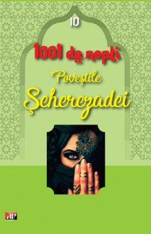 1001 nopti-Povestile Seherezadei 10/14 - Anonim