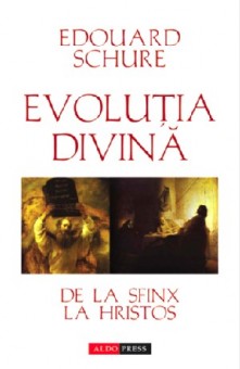 Evolutia Divina - Edouard Schure