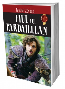 Fiul lui Pardaillan - Michel Zevaco