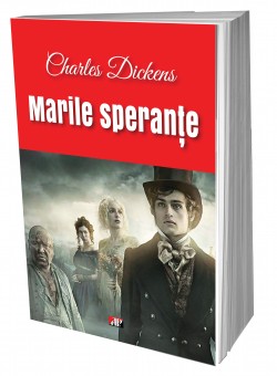 Marile sperante - Charles Dickens