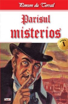 Parisul Misterios 1/2 - Ponson du Terrail