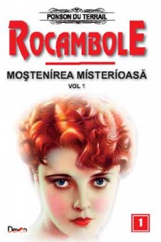 SET COMPLET Rocambole-toate cele 9 titluri (29 vol.)-Ponson du Terrail