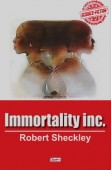 Immortality Inc