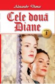 SET Cele doua Diane 3 vol - Alexandre Dumas