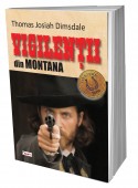 Vigilentii din Montana - Thomas Josiah Dimsdale